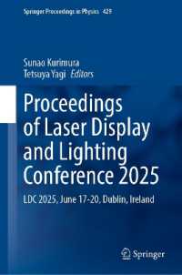 Proceedings of Laser Display and Lighting Conference 2025 : LDC 2025, June 17--20, Dublin, Ireland (Springer Proceedings in Physics)