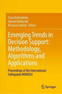 Emerging Trends in Decision Support: Methodology, Algorithms and Applications : Proceedings of the International Colloquium MOAD24