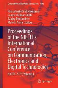 Proceedings of the NIELIT's International Conference on Communication, Electronics and Digital Technologies : NICEDT 2025, Volume 1 (Lecture Notes in Networks and Systems)