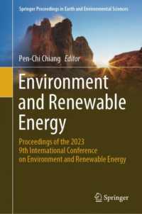 Environment and Renewable Energy : Proceedings of the 2023 9th International Conference on Environment and Renewable Energy (Springer Proceedings in Earth and Environmental Sciences)