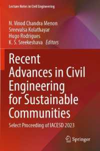 Recent Advances in Civil Engineering for Sustainable Communities : Select Proceeding of IACESD 2023 (Lecture Notes in Civil Engineering)