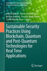 Sustainable Security Practices Using Blockchain, Quantum and Post-quantum Technologies for Real Time Applications (Contributions to Environmental Sciences & Innovative Business Technology)