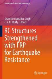 RC Structures Strengthened with FRP for Earthquake Resistance (Composites Science and Technology)