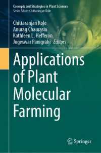 Applications of Plant Molecular Farming (Concepts and Strategies in Plant Sciences)