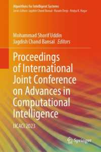 Proceedings of International Joint Conference on Advances in Computational Intelligence : IJCACI 2023 (Algorithms for Intelligent Systems)