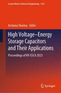 High Voltage-Energy Storage Capacitors and Their Applications : Proceedings of HV-ESCA 2023 (Lecture Notes in Electrical Engineering) （2024）