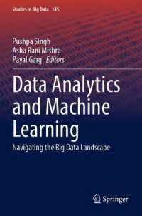Data Analytics and Machine Learning : Navigating the Big Data Landscape (Studies in Big Data)