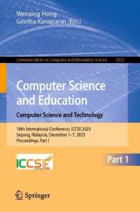 Computer Science and Education. Computer Science and Technology : 18th International Conference, ICCSE 2023, Sepang, Malaysia, December 1-7, 2023, Proceedings, Part I (Communications in Computer and Information Science)