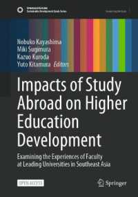 Impacts of Study Abroad on Higher Education Development : Examining the Experiences of Faculty at Leading Universities in Southeast Asia (Sustainable Development Goals Series)