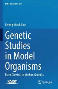 Genetic Studies in Model Organisms : From Classical to Modern Genetics (Kaist Research Series)