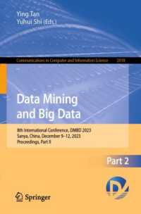 Data Mining and Big Data : 8th International Conference, DMBD 2023, Sanya, China, December 9-12. 2023, Proceedings, Part II (Communications in Computer and Information Science)