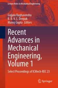 Recent Advances in Mechanical Engineering, Volume 1 : Select Proceedings of ICMech-REC 23 (Lecture Notes in Mechanical Engineering)