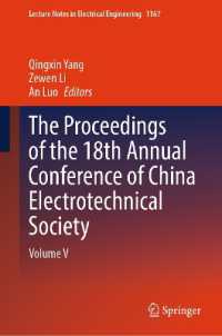 The proceedings of the 18th Annual Conference of China Electrotechnical Society : Volume V (Lecture Notes in Electrical Engineering)