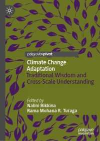 Climate Change Adaptation : Traditional Wisdom and Cross-Scale Understanding