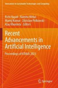Recent Advancements in Artificial Intelligence : Proceedings of ICRAAI 2023 (Innovations in Sustainable Technologies and Computing)