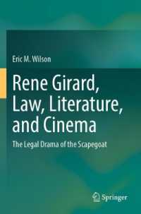 Rene Girard, Law, Literature, and Cinema : The Legal Drama of the Scapegoat