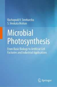 微生物の光合成：基礎生物学から人工細胞工場と産業応用まで<br>Microbial Photosynthesis : From Basic Biology to Artificial Cell Factories and Industrial Applications