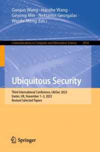 Ubiquitous Security : Third International Conference, UbiSec 2023, Exeter, UK, November 1-3, 2023, Revised Selected Papers (Communications in Computer and Information Science)