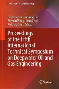 Proceedings of the Fifth International Technical Symposium on Deepwater Oil and Gas Engineering (Lecture Notes in Civil Engineering)