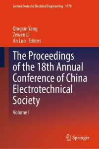 The Proceedings of the 18th Annual Conference of China Electrotechnical Society : Volume I (Lecture Notes in Electrical Engineering)