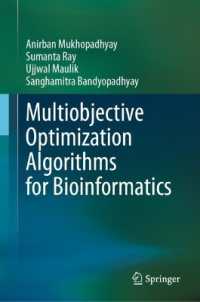 生物情報学のための多目的最適化アルゴリズム<br>Multiobjective Optimization Algorithms for Bioinformatics