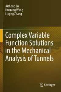 Complex Variable Function Solutions in the Mechanical Analysis of Tunnels