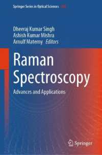 ラマン分光法：進展と応用<br>Raman Spectroscopy : Advances and Applications (Springer Series in Optical Sciences)