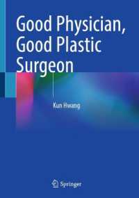 Good Physician, Good Plastic Surgeon