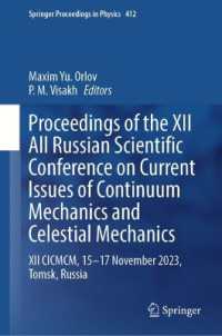 Proceedings of the XII All Russian Scientific Conference on Current Issues of Continuum Mechanics and Celestial Mechanics : XII CICMCM, 15-17 November 2023, Tomsk, Russia (Springer Proceedings in Physics)