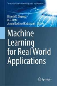 Machine Learning for Real World Applications (Transactions on Computer Systems and Networks)