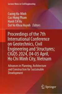 Proceedings of the 7th International Conference on Geotechnics, Civil Engineering and Structures, CIGOS 2024, 4-5 April, Ho Chi Minh City, Vietnam : Advances in Planning, Architecture and Construction for Sustainable Development (Lecture Notes in Civ