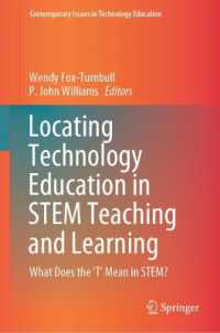 Locating Technology Education in STEM Teaching and Learning : What Does the 'T' Mean in STEM? (Contemporary Issues in Technology Education)