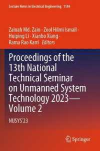 Proceedings of the 13th National Technical Seminar on Unmanned System Technology 2023—Volume 2 : NUSYS'23 (Lecture Notes in Electrical Engineering)