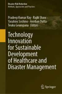 Technology Innovation for Sustainable Development of Healthcare and Disaster Management (Disaster Risk Reduction)