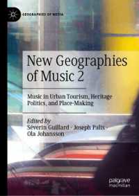 New Geographies of Music 2 : Music in Urban Tourism, Heritage Politics, and Place-making (Geographies of Media)