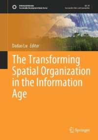 情報時代の中国における社会経済空間組成の変容<br>The Transforming Spatial Organization in the Information Age (Sustainable Development Goals Series)