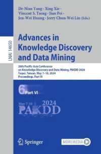 Advances in Knowledge Discovery and Data Mining : 28th Pacific-Asia Conference on Knowledge Discovery and Data Mining, PAKDD 2024, Taipei, Taiwan, May 7-10, 2024, Proceedings, Part VI (Lecture Notes in Computer Science)
