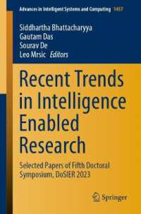 Recent Trends in Intelligence Enabled Research : Selected Papers of Fifth Doctoral Symposium, DoSIER 2023 (Advances in Intelligent Systems and Computing)