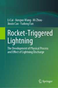 Rocket-Triggered Lightning : The Development of Physical Process and Effect of Lightning Discharge