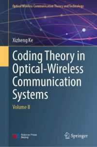 Coding Theory in Optical-Wireless Communication Systems : Volume II (Optical Wireless Communication Theory and Technology)