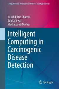Intelligent Computing in Carcinogenic Disease Detection (Computational Intelligence Methods and Applications)