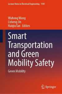 Smart Transportation and Green Mobility Safety : Green Mobility (Lecture Notes in Electrical Engineering)