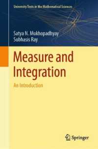 Measure and Integration : An Introduction (University Texts in the Mathematical Sciences) （2024）