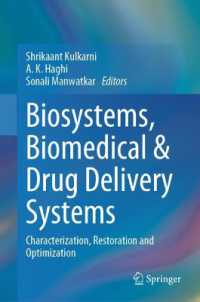 Biosystems, Biomedical & Drug Delivery Systems : Characterization, Restoration and Optimization