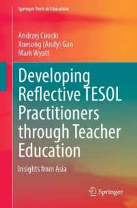 Developing Reflective TESOL Practitioners through Teacher Education : Insights from Asia (Springer Texts in Education)