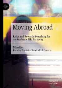 Moving Abroad : Risks and Rewards Searching for an Academic Life Far Away