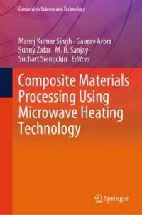 Composite Materials Processing Using Microwave Heating Technology (Composites Science and Technology)