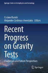 Recent Progress on Gravity Tests : Challenges and Future Perspectives (Springer Series in Astrophysics and Cosmology)