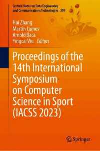 Proceedings of the 14th International Symposium on Computer Science in Sport (IACSS 2023) (Lecture Notes on Data Engineering and Communications Technologies)