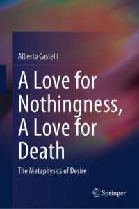 A Love for Nothingness, a Love for Death : The Metaphysics of Desire